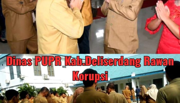 Diduga Kadis PUPR/SDMBK Deli Serdang Tak Lakukan Rekom BPK RI Dan Patut Diperiksa