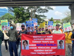 Polres Jakarta Barat Di Demo Tuntut Agar Tersangka Natalia Rusli Yang Buron Segera Di Tangkap