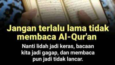 Keutamaan Membaca Al-Qur’an di Jelaskan Dalam Hadits Rasulullah SAW