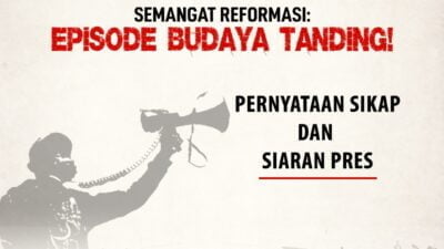 PERNYATAAN SIKAP Gerakan reformasi 1998 telah bergulir seperempat abad. Tapi belum dirasakan menyentuh ranah kebudayaan.