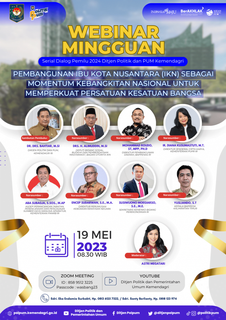 Webinar Ditjen Politik dan PUM Kemendagri Perkuat Kebangkitan Nasional, Bahtiar; IKN Nusantara Membanguan Paradigma Baru Dalam Mengelola Negara