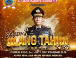 Keluarga Besar Aliansi Madura Indonesia (AMI) Ucapkan Selamat Ulang Tahun Pada Kapolri Jenderal Polisi Drs. Listyo Sigit Prabowo, M.Si ke- 54 tahun