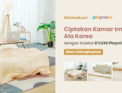 Ciptakan Kamar Impian Ala Korea dengan Koleksi D’LUXE Playnism