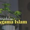 Agama Islam Penuh dengan Kemudahan