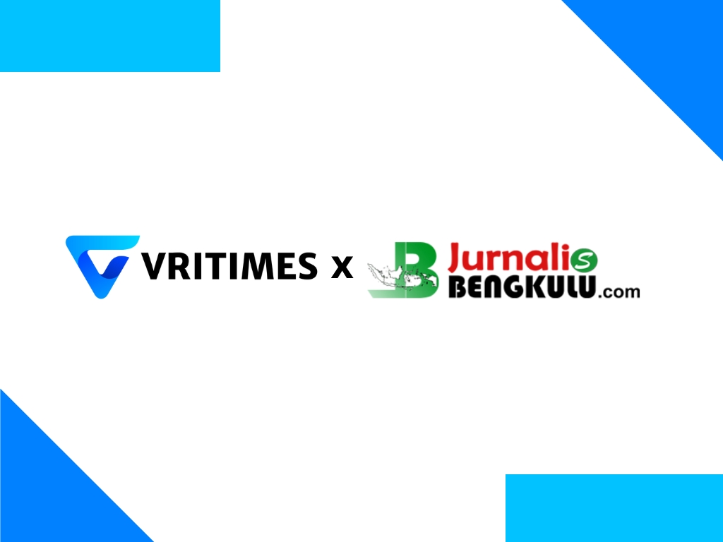 Sinergi VRITIMES dan jurnalisbengkulu.com Dukung Visibilitas Startup dan UMKM Indonesia