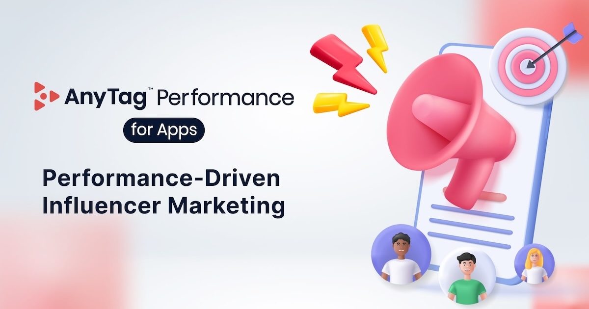 AnyMind Group menghubungkan influencer marketing dengan marketing app dengan peluncuran AnyTag Performance for Apps