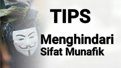 Tips Menghindari Sifat Munafik