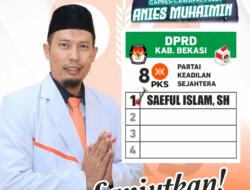 Saeful Islam Maju  Nyaleg PKS Dapil 7 DPRD Kabupaten Bekasi 