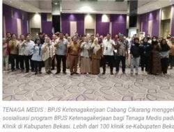 Dinas Tenaga Kerja Kabupaten Bekasi dan BPJS Sosialisasi Tenaga Medis Klinik untuk Terdaftar di BPJS