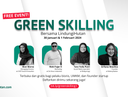 LindungiHutan Adakan Webinar GRATIS “Green Skilling” Bantu UMKM dan Startup