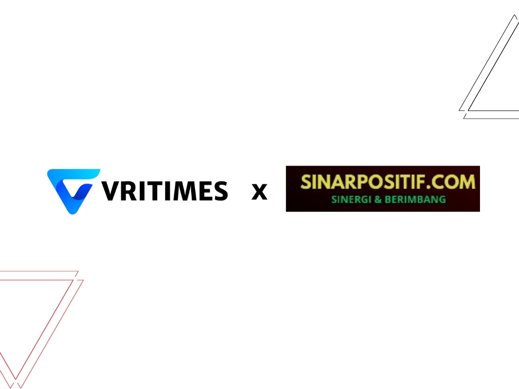 Kolaborasi Strategis antara VRITIMES dan Sinarpositif.com untuk Meningkatkan Jangkauan Informasi Startup dan UMKM