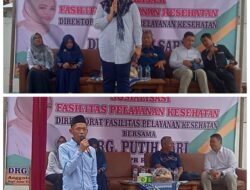 Sosialisasi Fasilitas pelayanan kesehatan, Didektorat fasilitas pelayanan kesehatan Bersama Drg.Putih Sari