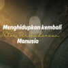 Khutbah Jum'at: Menghidupkan Kembali Nilai Persaudaraan Manusia