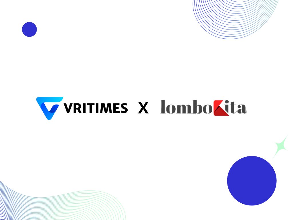 Kolaborasi Strategis VRITIMES Indonesia dan LOMBOKita.id: Sinergi Media untuk Peningkatan Visibilitas Pelanggan