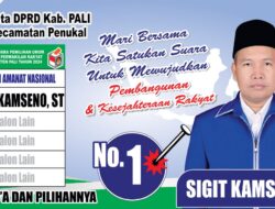 SIGIT Kamseno, ST. Siap Berjuang Untuk Masyarakat Kabupaten PALI