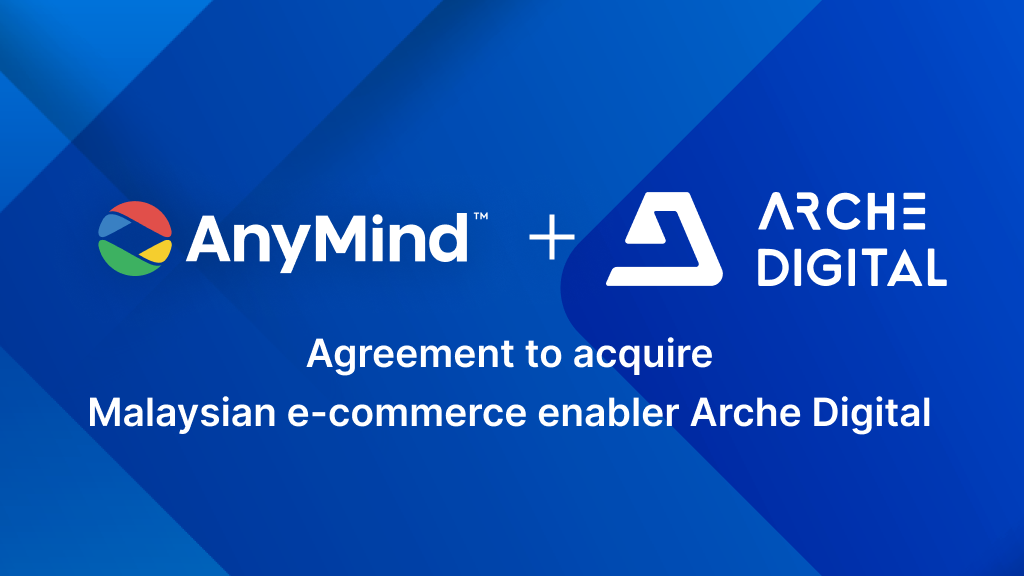 AnyMind Group setuju untuk mengakuisisi perusahaan e-commerce asal Malaysia, Arche Digital