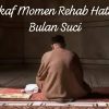 I’tikaf Momen Rehab Hati di Bulan Suci