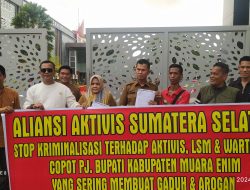 Ratusan Aktivis Desak PJ Gubernur Segera Rekomendasikan Copot Ahmad Rizali Sebagai PJ Bupati Muaraenim