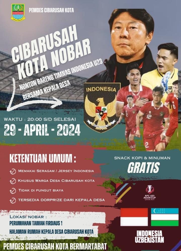 Dukung Penuh Timnas Indonesia U23, Kepala Desa Cibarusah Kota Ajak Warga Nobar Nanti Malam