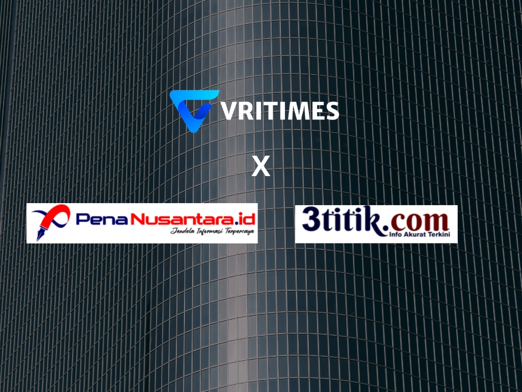 VRITIMES, 3titik.com, dan Penanusantara.id Mengumumkan Kemitraan Media Strategis untuk Memperkuat Jurnalisme Digital di Indonesia