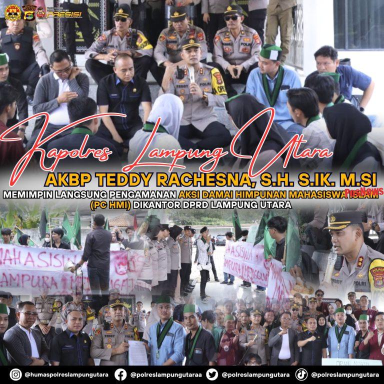 Kapolres Lampung Utara Pimpin Pengamanan Aksi Damai PC HMI di Kantor DPRD