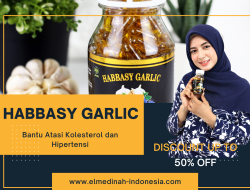 Elmedinah Indonesia Meluncurkan Habbasy Garlic: Inovasi Baru dalam Menjaga Kesehatan