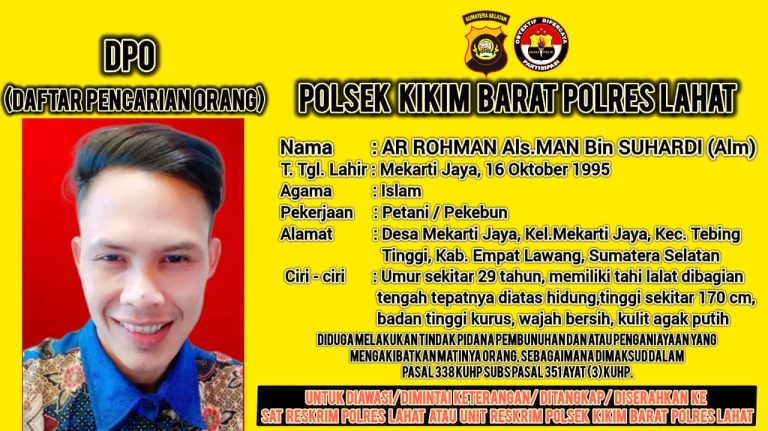 Di Cari..!! Atas kasus Dugaan Tindak Pidana Pembunuhan di Lahat