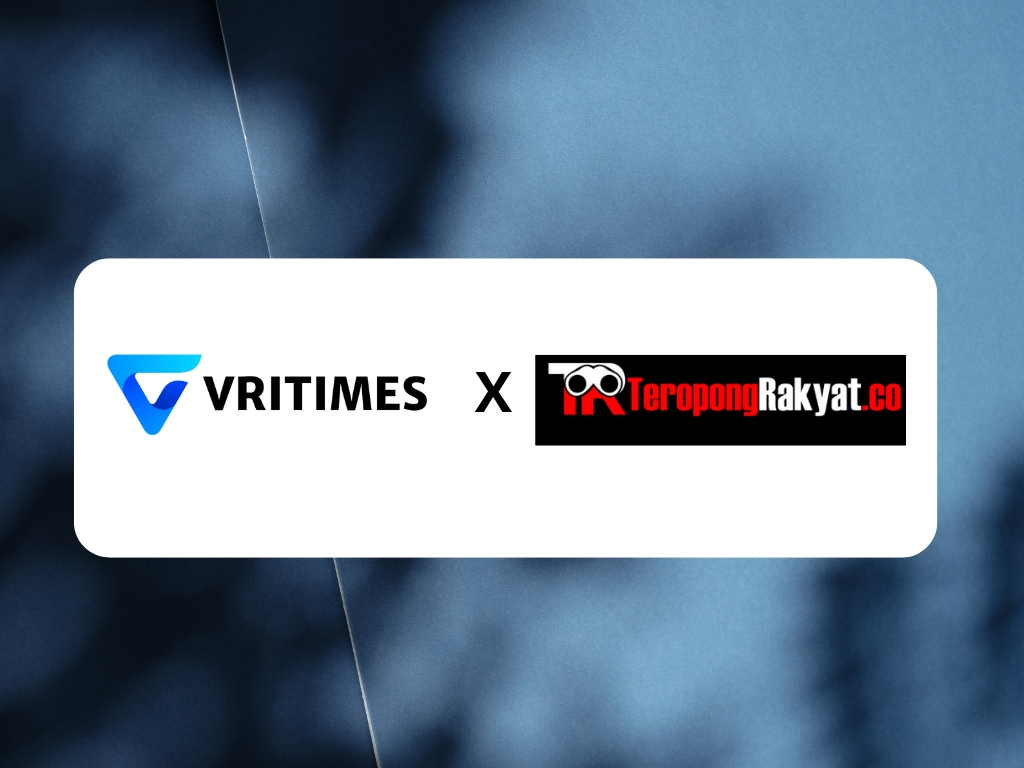 VRITIMES dan TeropongRakyat.co Mengumumkan Kemitraan untuk Mendorong Jurnalisme Inovatif