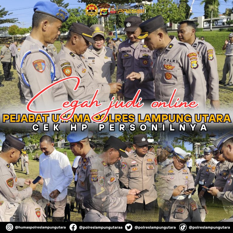 Guna Cegah Judi Online,  Pejabat Utama Polres Lampung Utara  Cek. HP  Personilnya