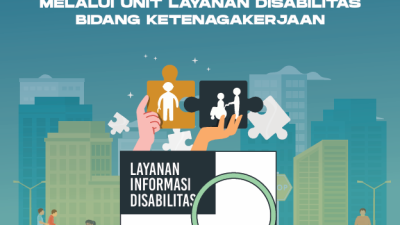 Layanan Ketenagakerjaan Bagi Penyandang Disabilitas Dan Pemilu Akses 2024