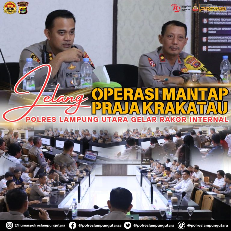 Jelang  Operasi  Mantap Praja Krakatau, Polres Lampung Utara  Gelar  Rakor Internal