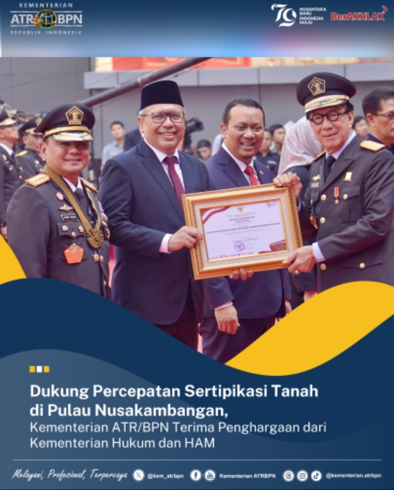 Dukung Percepatan Sertipikasi Tanah di Pulau Nusakambangan, Kementerian ATR/BPN Terima Penghargaan dari Kementerian Hukum dan HAM