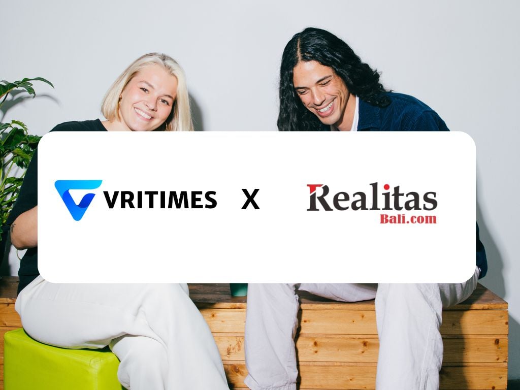 VRITIMES Gandeng RealitasBali.com Sebagai Mitra Media Strategis