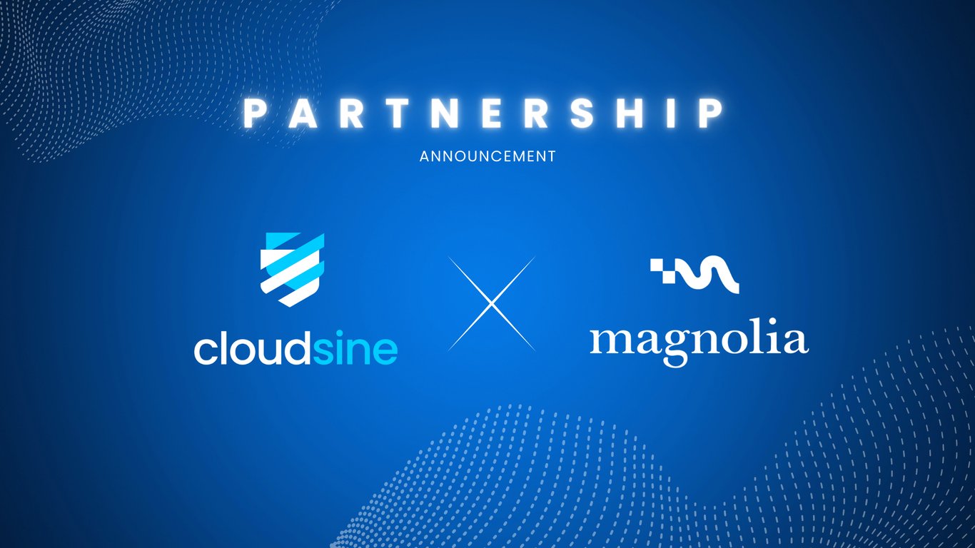 Cloudsine Bermitra dengan Magnolia DXP untuk Meningkatkan Keamanan Web