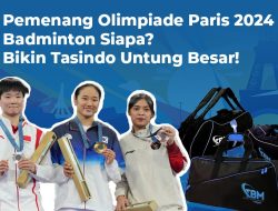 Pemenang Olimpiade Paris 2024 Badminton Siapa? Bikin Tasindo Untung Besar!