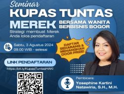 Transformasi Bisnis Lewat Merek: Kolaborasi Kartini Djohan Consulting dan Komunitas Wanita Berbisnis Bogor