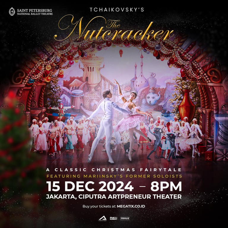 Crescendo dan Saint Petersburg National Ballet Theatre Mempersembahkan: 'The Nutcracker' Tur ASEAN di Jakarta