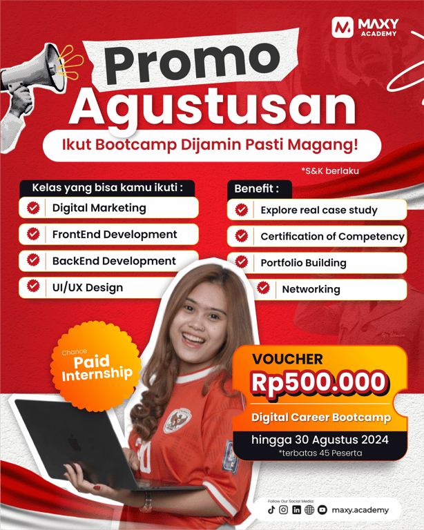 Sambut Perayaan Kemerdekaan NKRI, Maxy Academy Adakan Promo Agustusan.