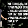 Andrew Susanto: "Investor Bukan Lihat Apa Bisnisnya, Tapi Lihat Siapa Orangnya!"