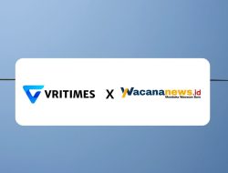 VRITIMES Mengumumkan Kemitraan Media dengan WacanaNews.id untuk Memperkaya Penyajian Berita