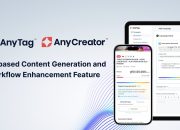 AnyMind Group menambahkan kemampuan penyusunan konten GenAI ke AnyTag dan AnyCreator