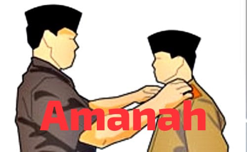 Amanah sebagai Ciri Utama Orang Beriman