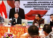 Menteri Nusron Minta Jajaran Kanwil BPN Provinsi Bali Jawab Tantangan Birokrasi Modern