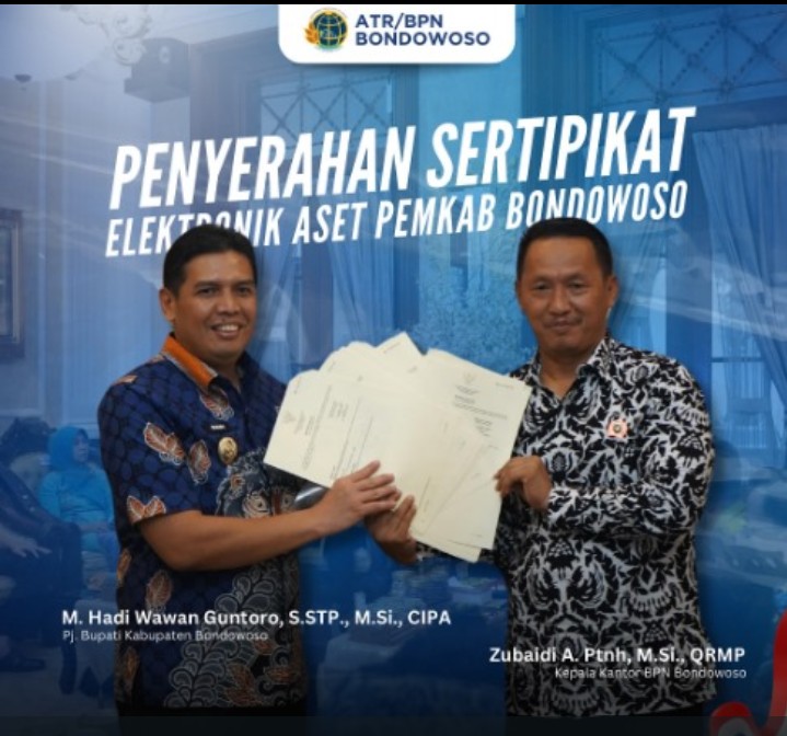 Penyerahan 25 Sertifikat Elektronik Aset Pemkab Bondowoso oleh BPN