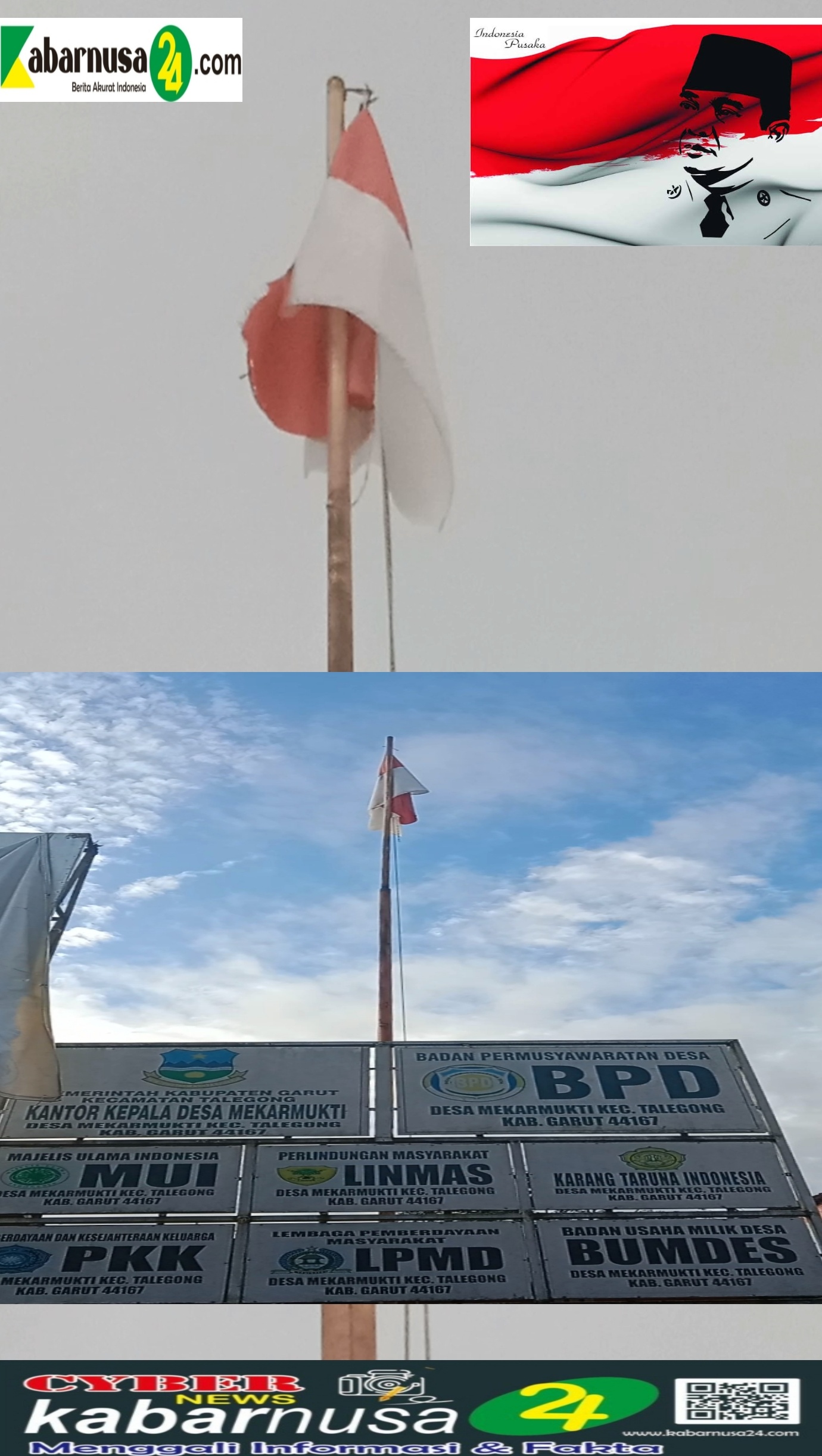 Miris!! Bendera Merah Putih Berkibar Dengaan Keadaan Sobek, Kusut Dan Kusam Di Biarkan Begitu Saja