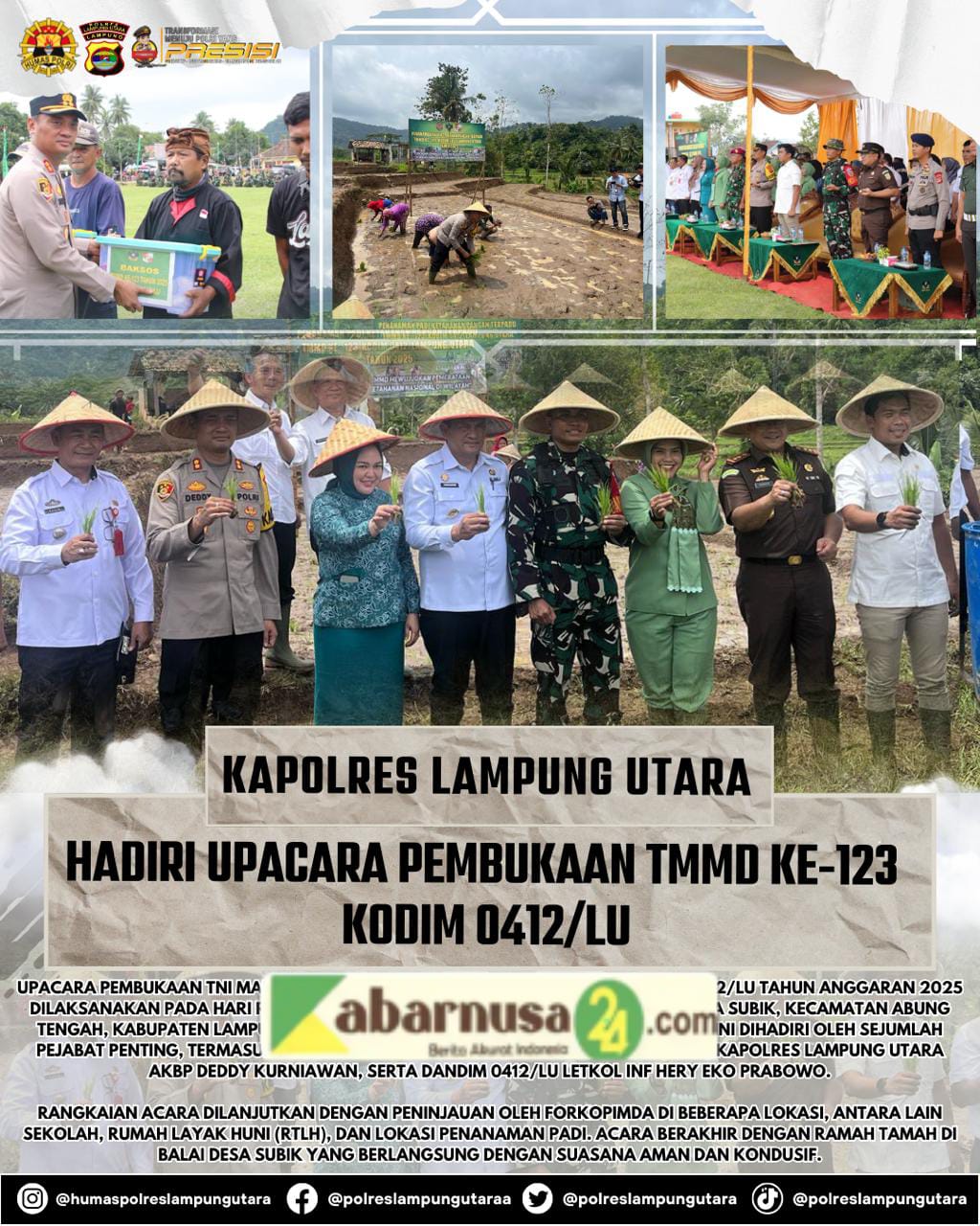 Kapolres Lampung Utara Hadiri Upacara Pembukaan TMMD Ke- 123 Kodim 0412/LU