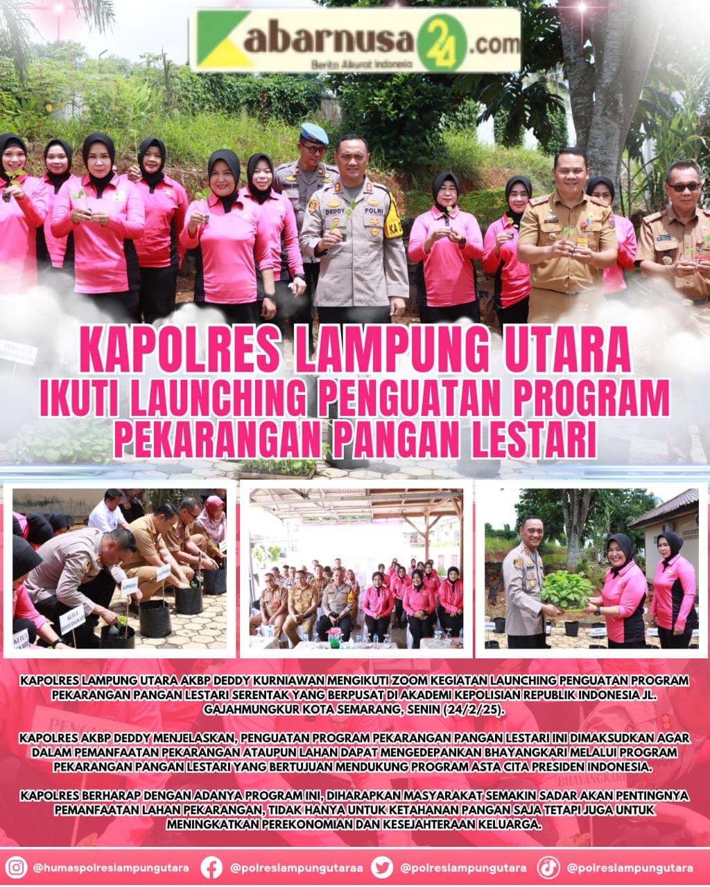 Kapolres Lampung Utara Ikuti Launching Penguatan Program Perkarangan Pangan Lestari