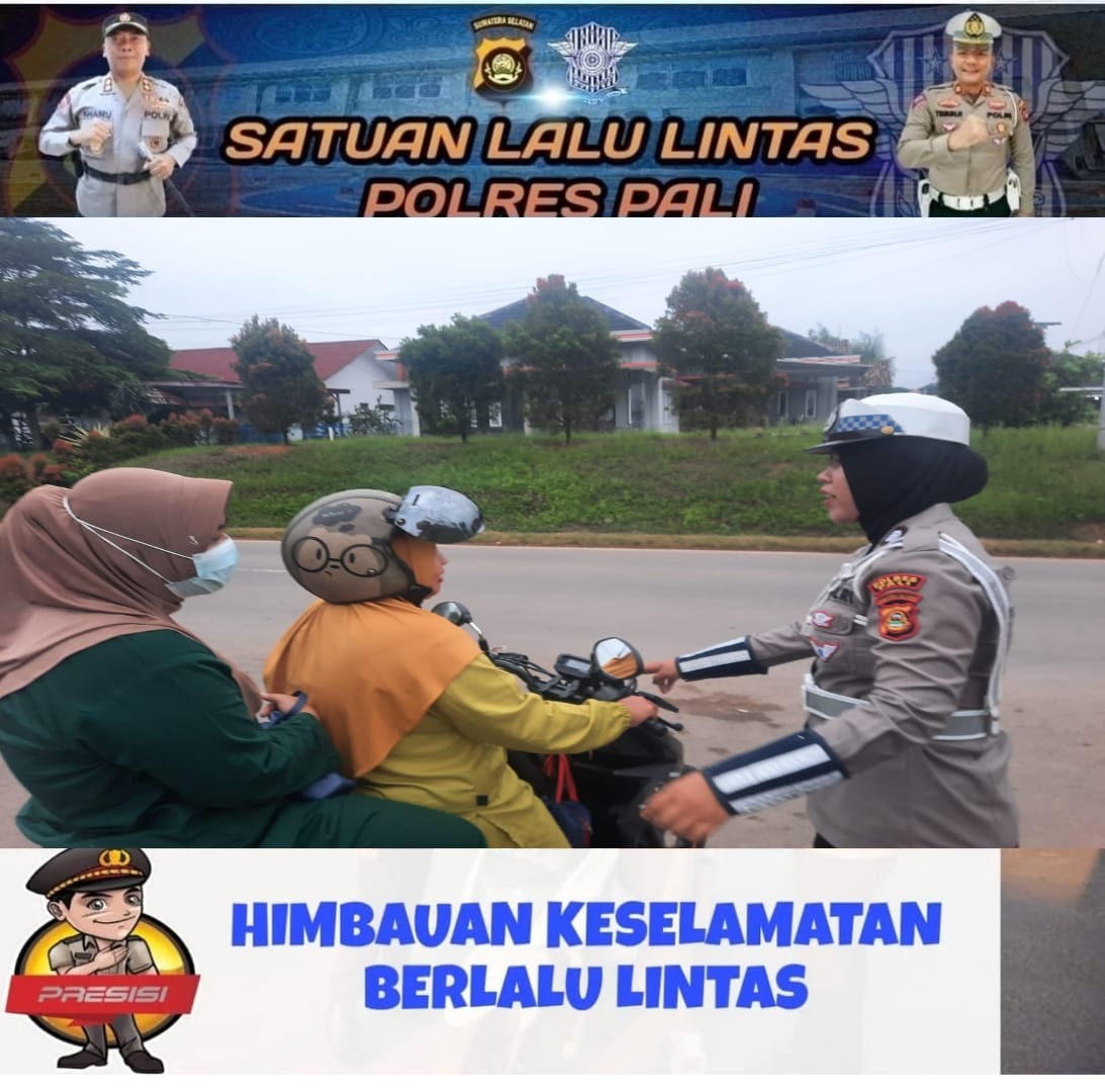 Satlantas Polres PALI Memberikan Himbauan Pada Pengguna Jalan