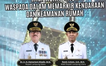 Himbauan Pemerintah Kabupaten Lampung Utara  Tentang Kewaspadaan  Dalam Memarkirkan Kendaraan dan Keamanan  Rumah*