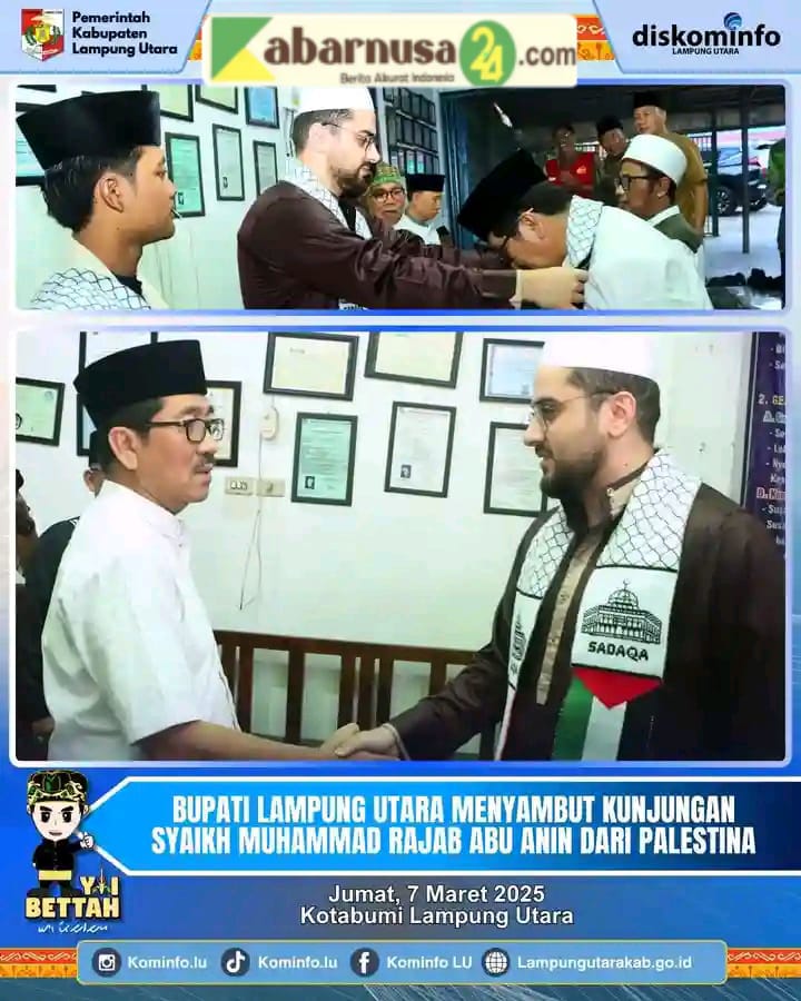 Bupati Lampung Utara,Dr, Ir, H. Hamartoni Ahadis, M.SI Kedatangan Ulama dari Palestina